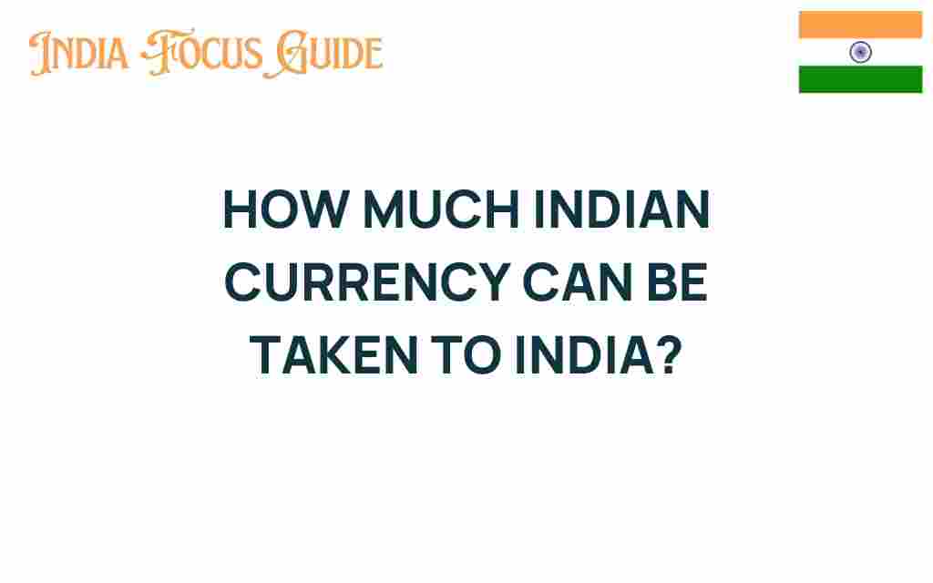 how-much-indian-currency-can-be-taken-to-india