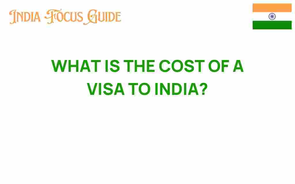 cost-of-visa-to-india