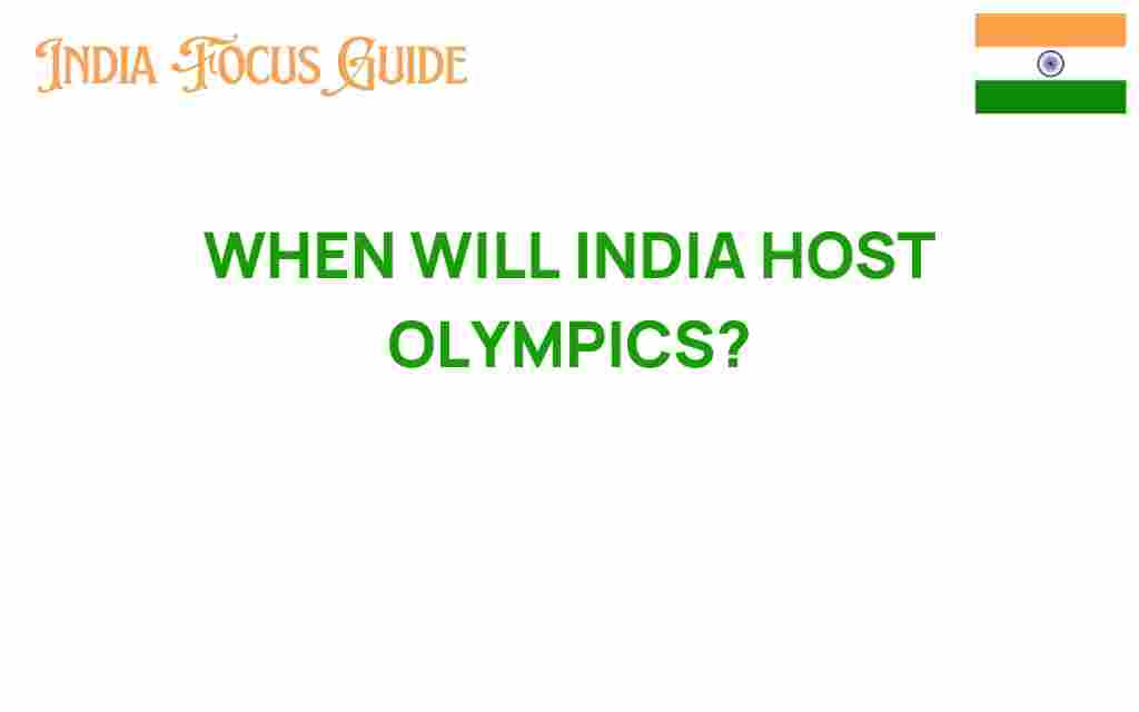 when-will-india-host-olympics