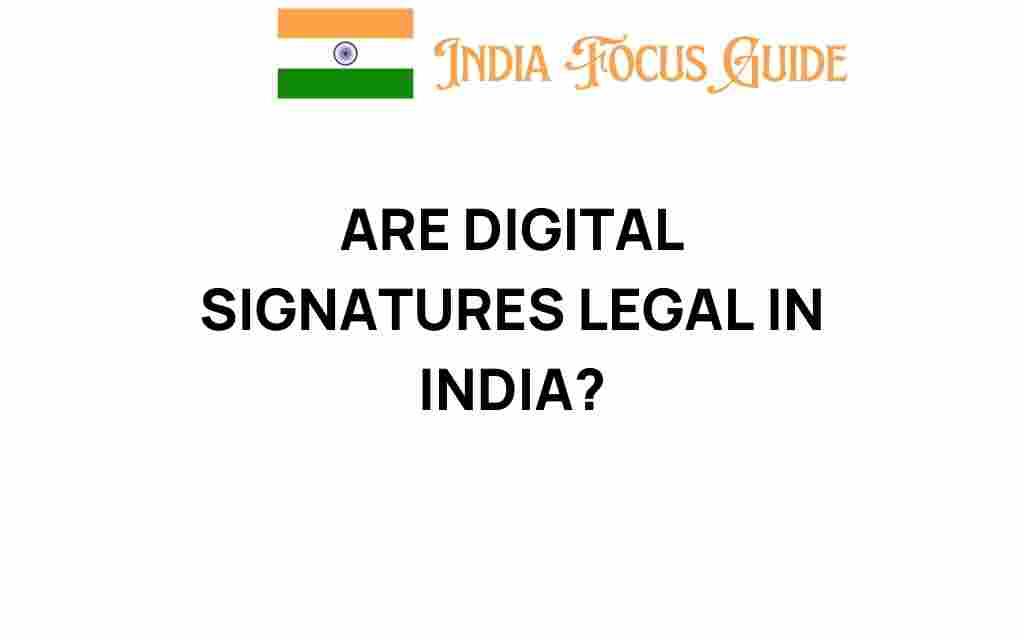 are-digital-signatures-legal-in-india