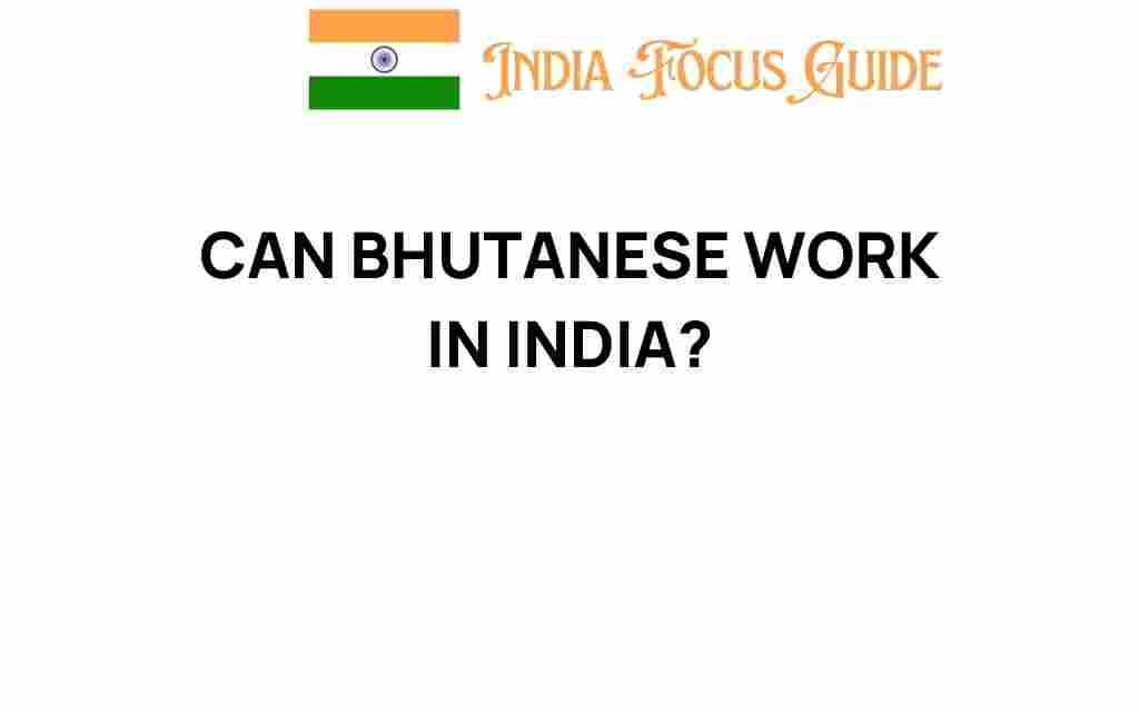 can-bhutanese-work-in-india