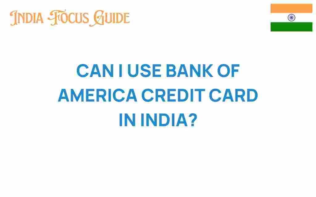 can-i-use-bank-of-america-credit-card-in-india