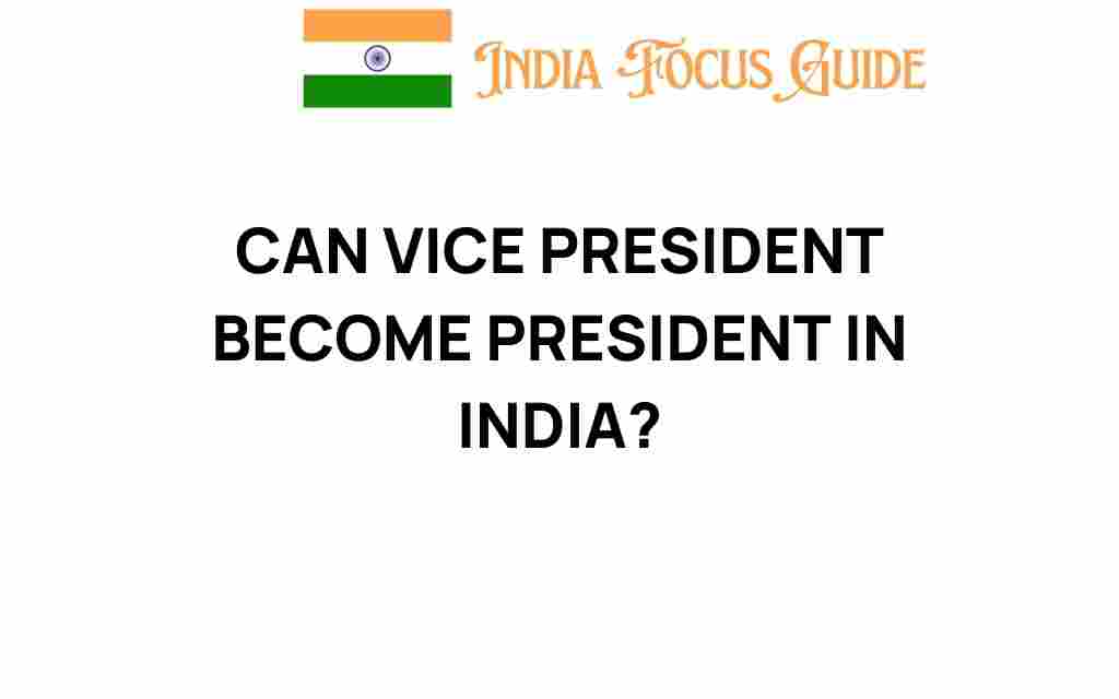 can-vice-president-become-president-india