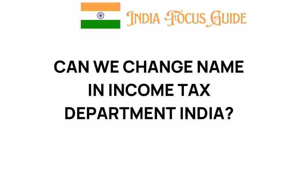 change-name-income-tax-department-india