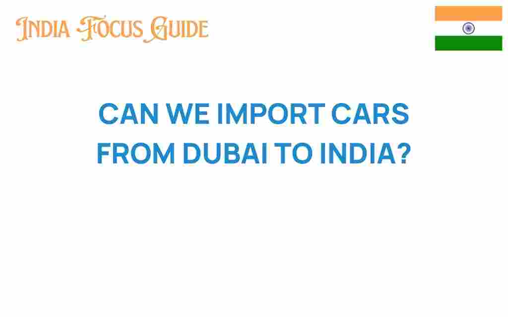 import-cars-dubai-to-india