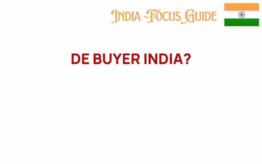 de-buyer-india