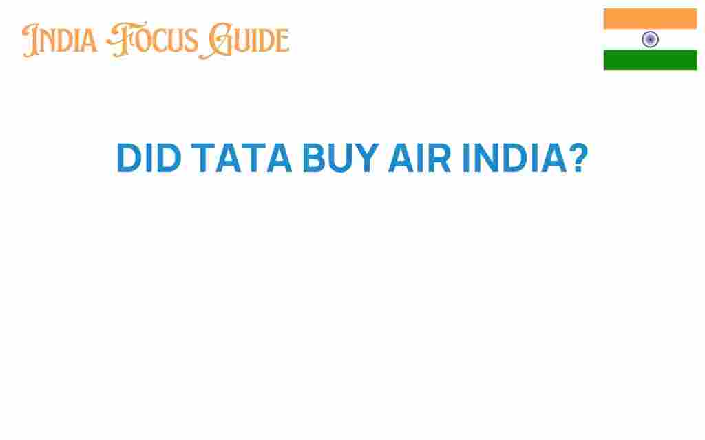 did-tata-buy-air-india