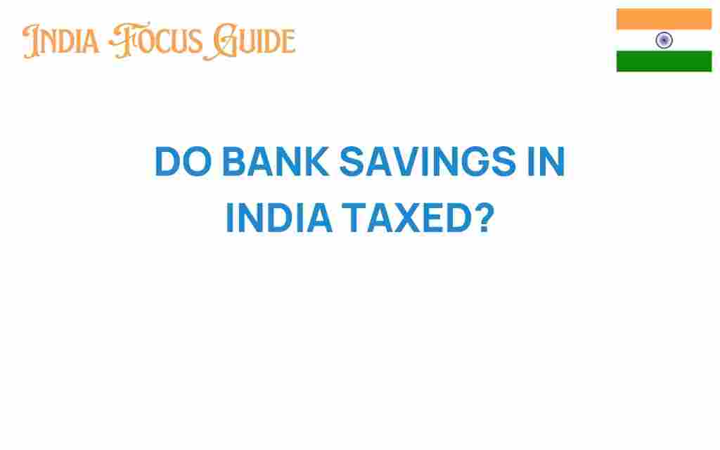 bank-savings-india-taxed