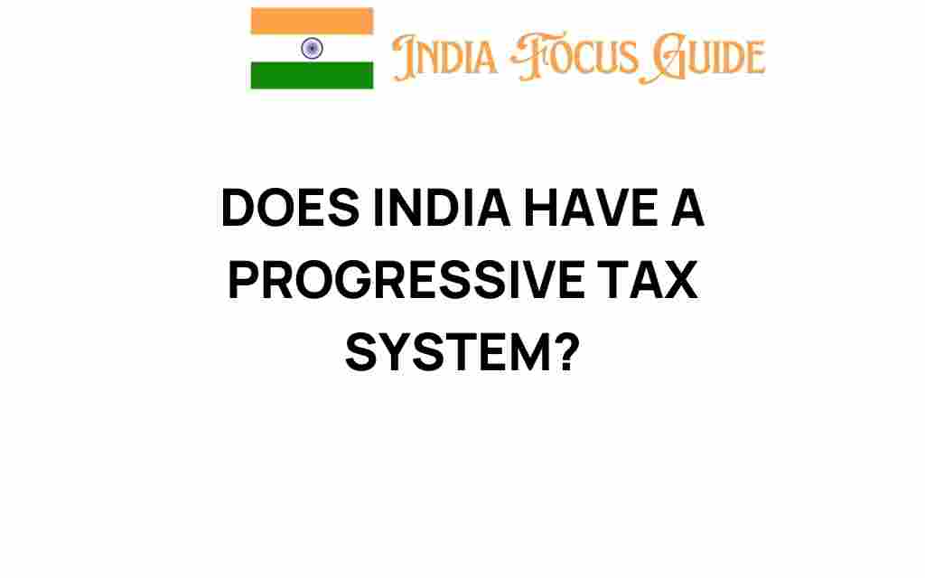 india-progressive-tax-system