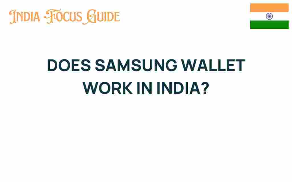 does-samsung-wallet-work-in-india