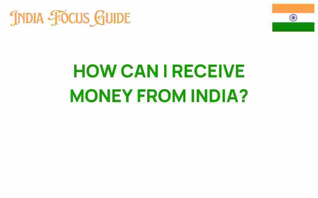 how-can-i-receive-money-from-india