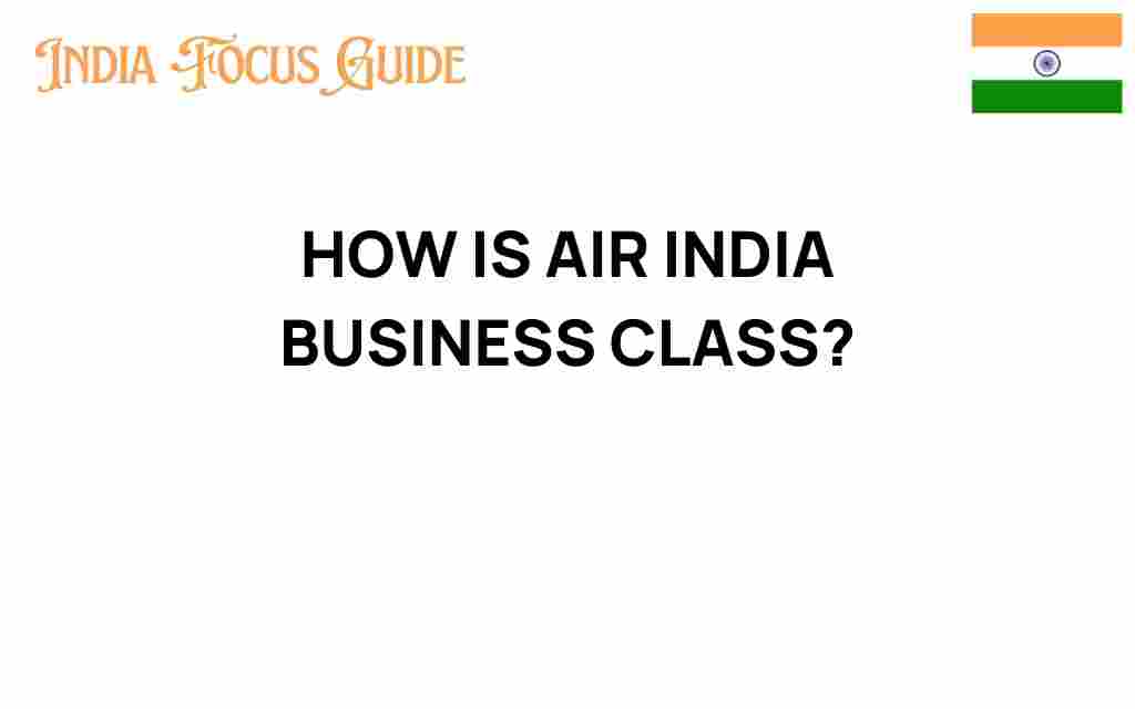 air-india-business-class-experience