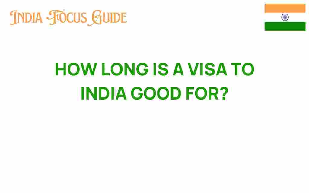 how-long-is-a-visa-to-india-valid