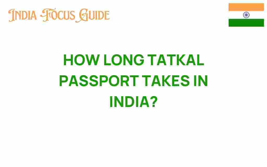 how-long-tatkal-passport-takes-india