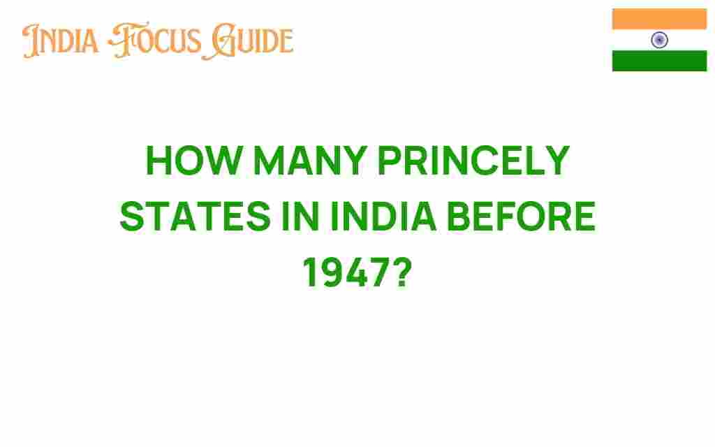 how-many-princely-states-india-1947