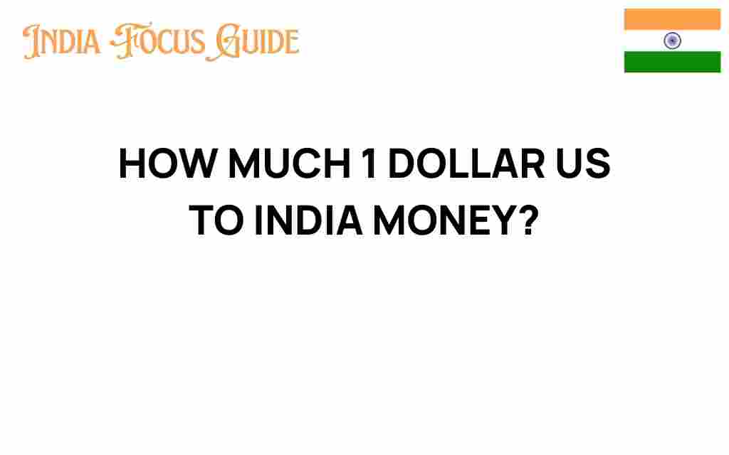 how-much-1-dollar-us-to-india-money