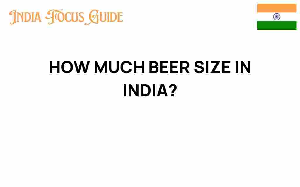 beer-sizes-in-india