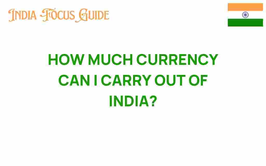 currency-limits-when-leaving-india