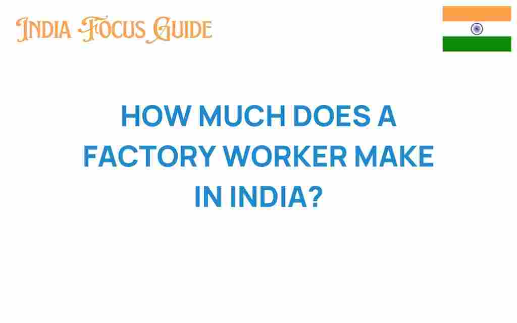 factory-worker-salary-india