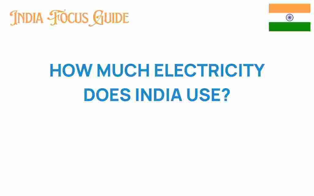 how-much-electricity-does-india-use