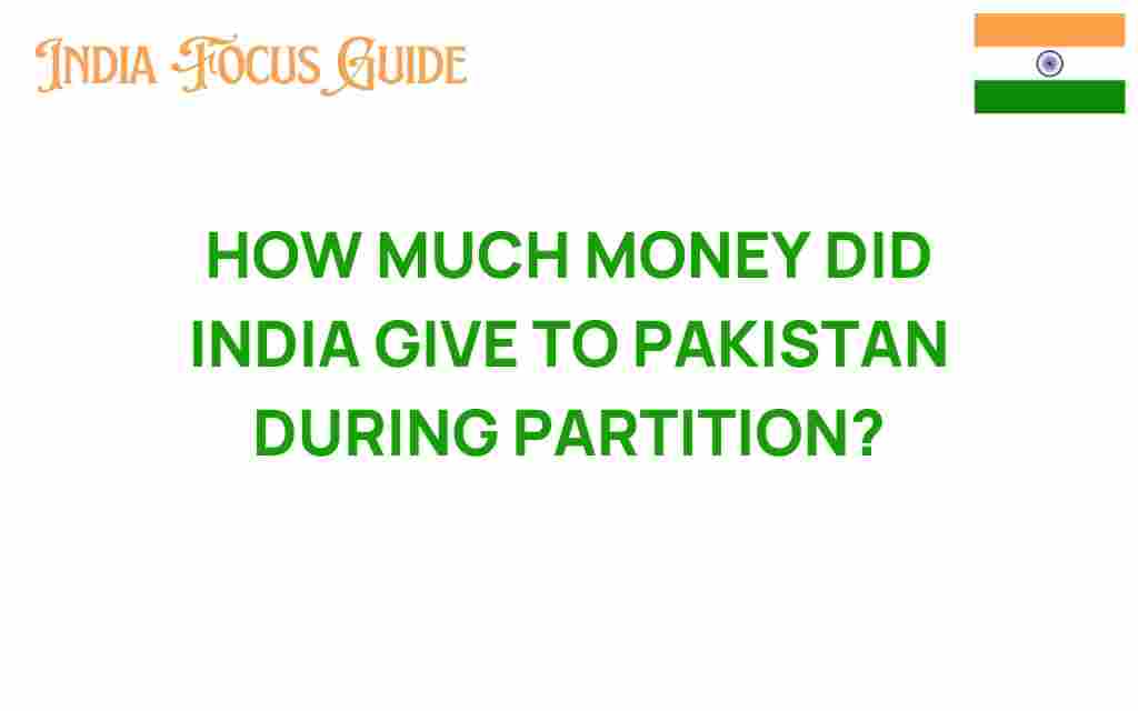 how-much-money-india-gave-to-pakistan-partition