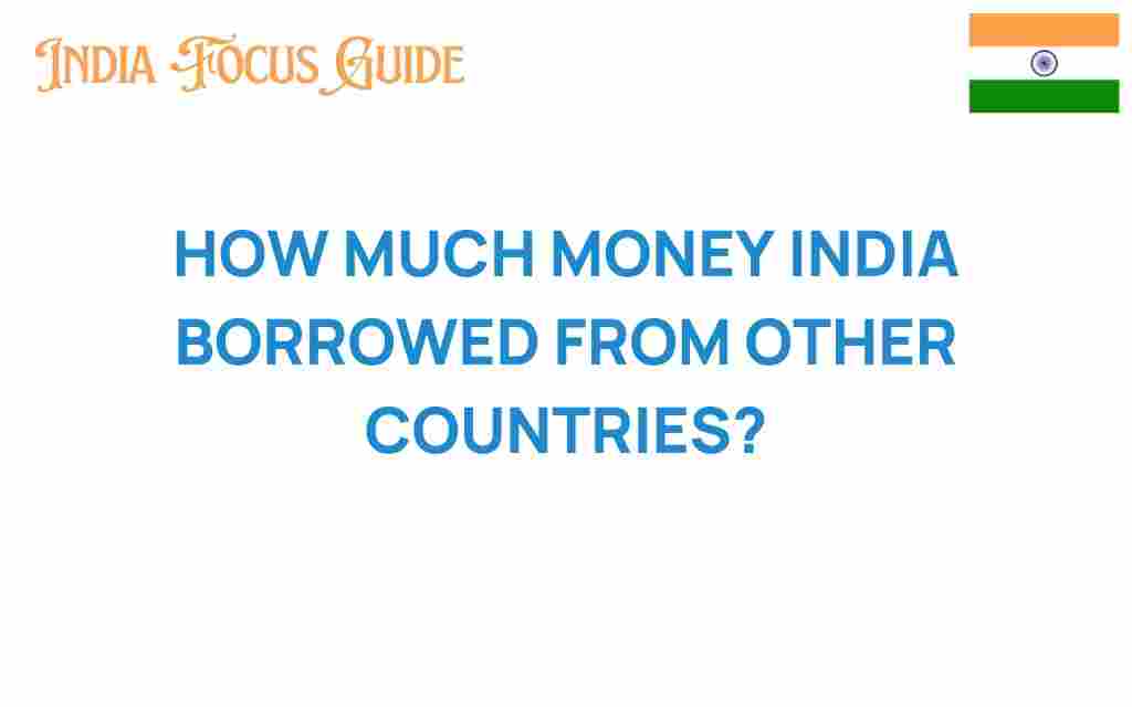 how-much-money-india-borrowed