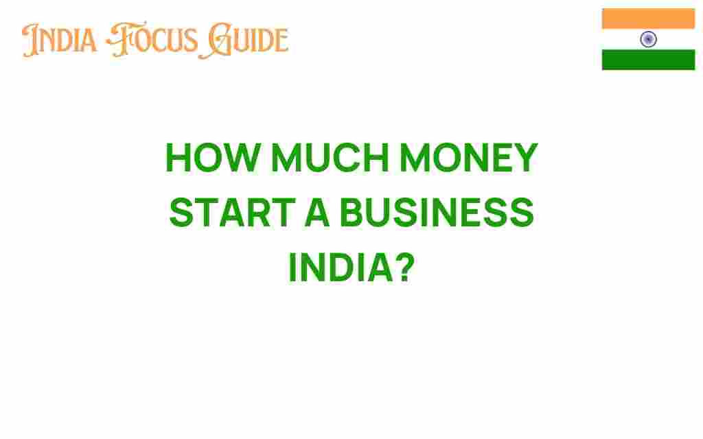how-much-money-start-business-india