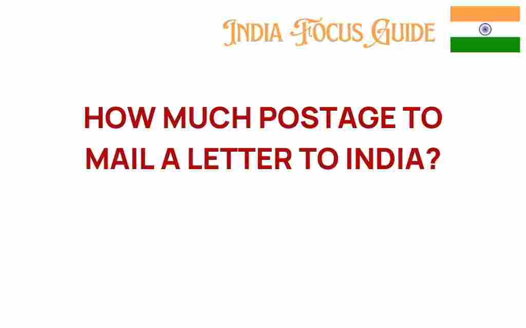 how-much-postage-to-mail-a-letter-to-india