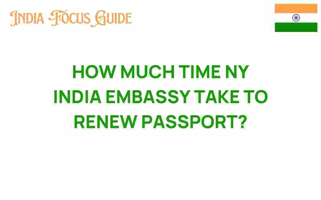 ny-india-embassy-passport-renewal-time