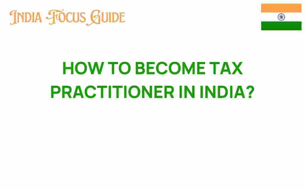 becoming-tax-practitioner-india