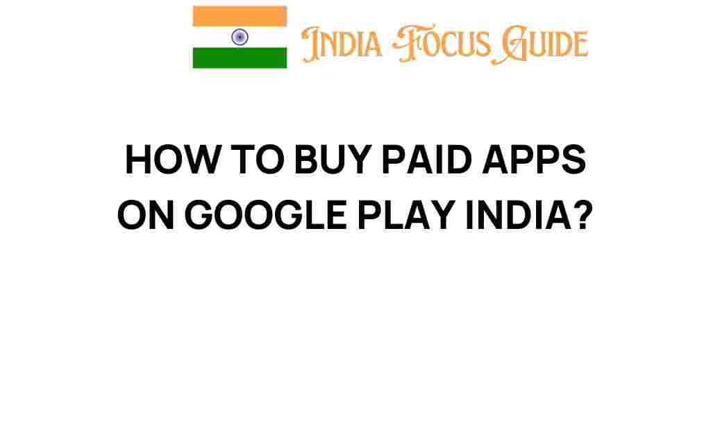 buy-paid-apps-google-play-india