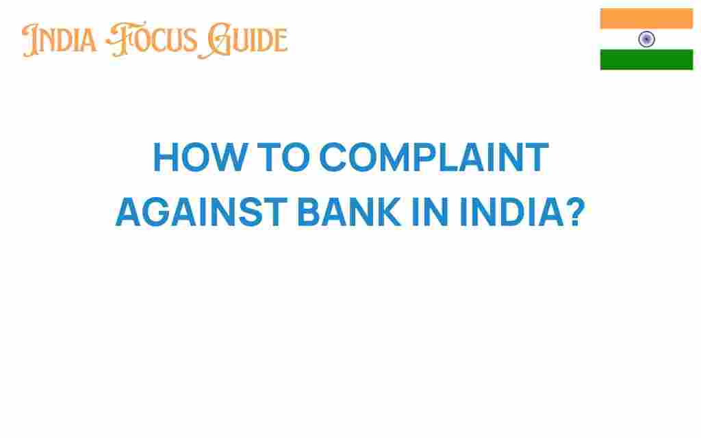 how-to-complain-against-bank-in-india