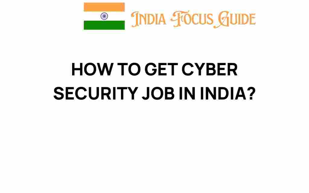 how-to-get-cyber-security-job-in-india