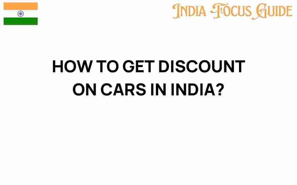 get-discounts-on-cars-in-india