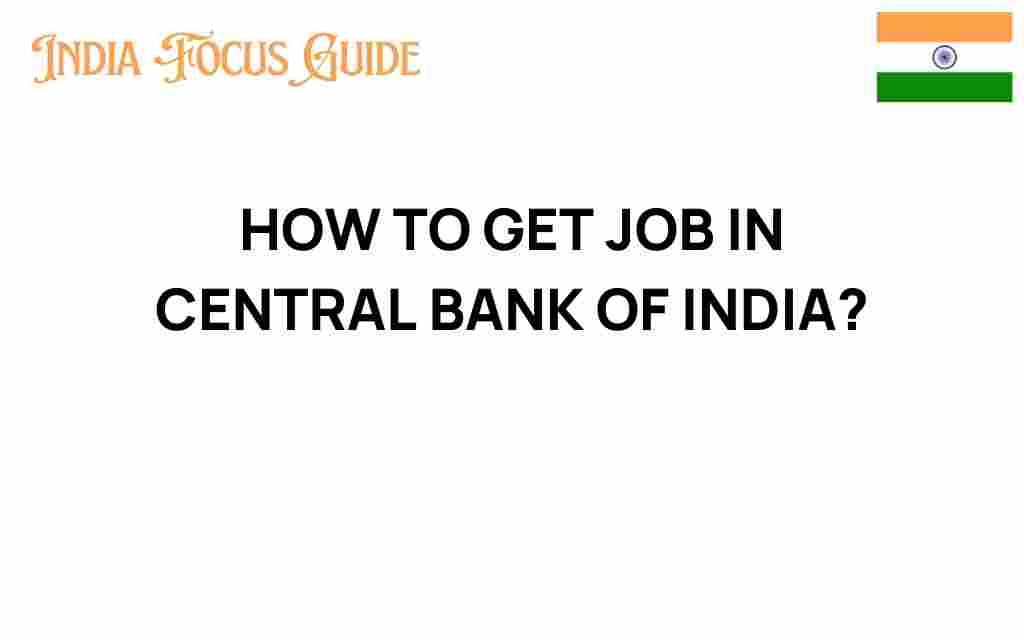 how-to-get-job-central-bank-india