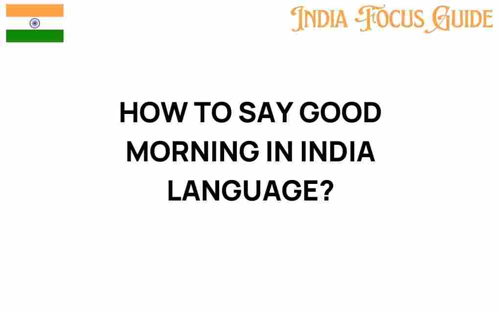 good-morning-in-india