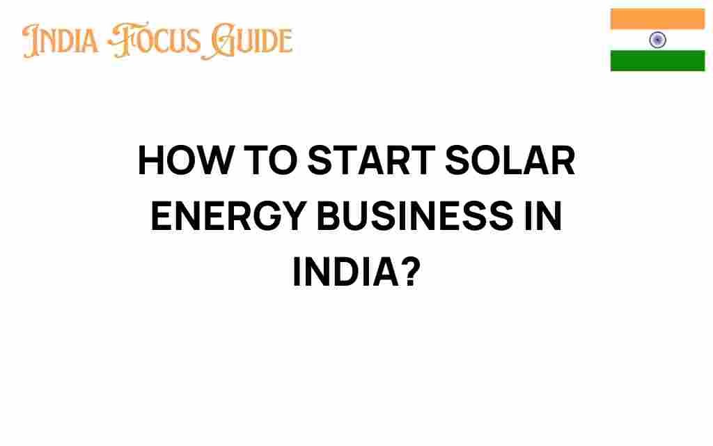 how-to-start-solar-energy-business-india