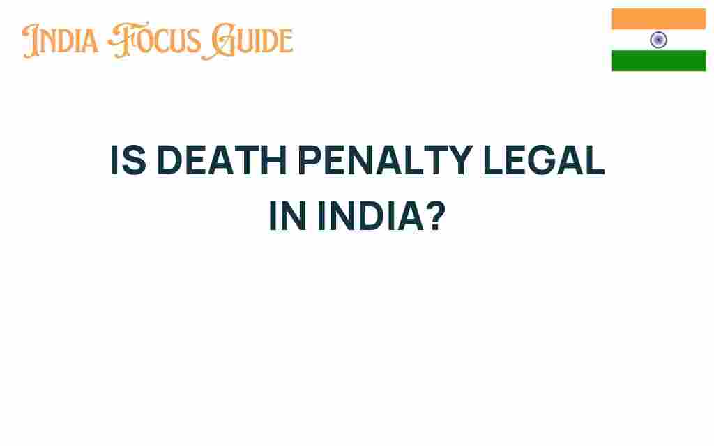 is-death-penalty-legal-in-india