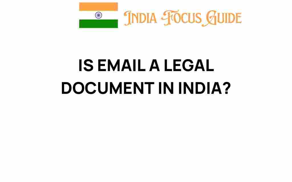is-email-a-legal-document-in-india