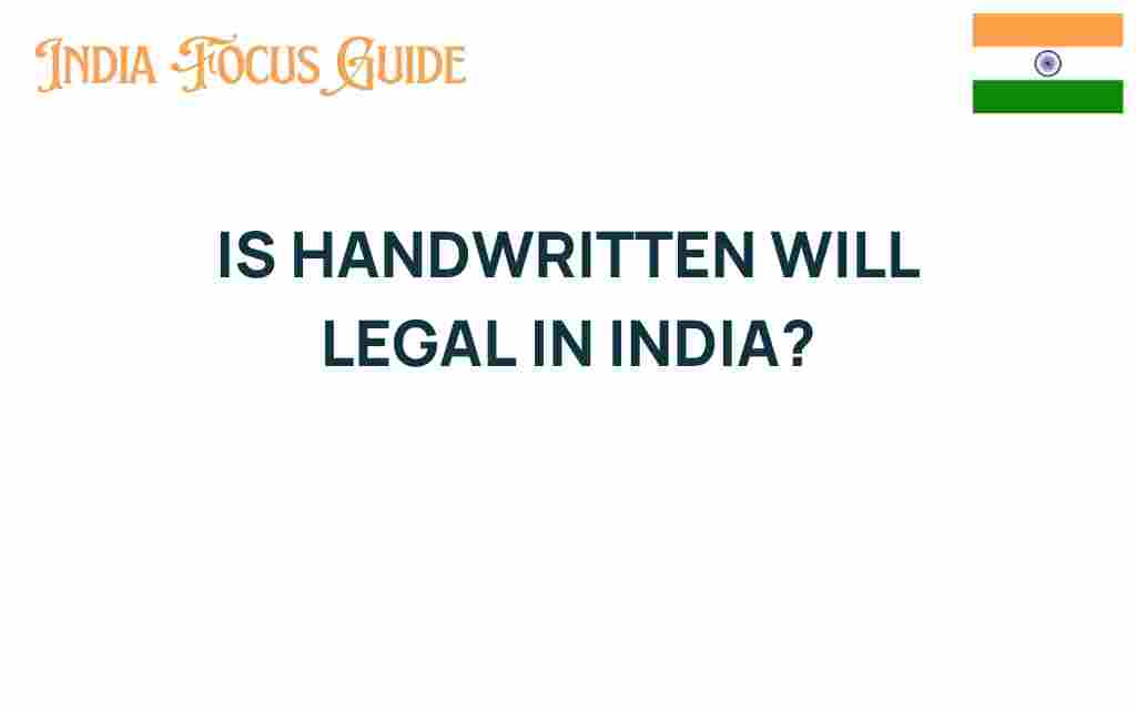 is-handwritten-will-legal-in-india