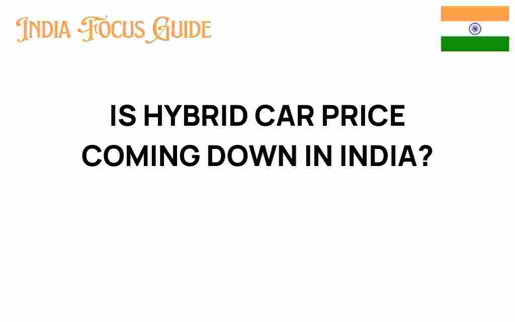 hybrid-car-prices-india