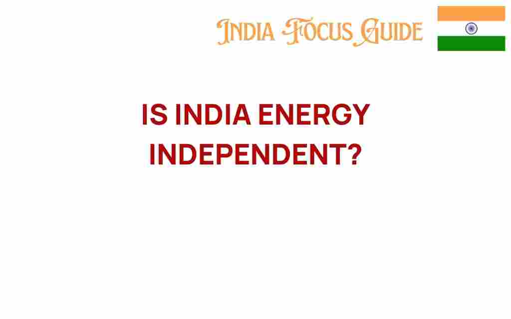 is-india-energy-independent