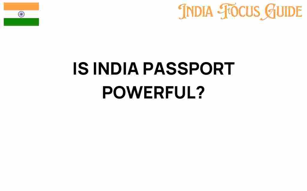 is-india-passport-powerful