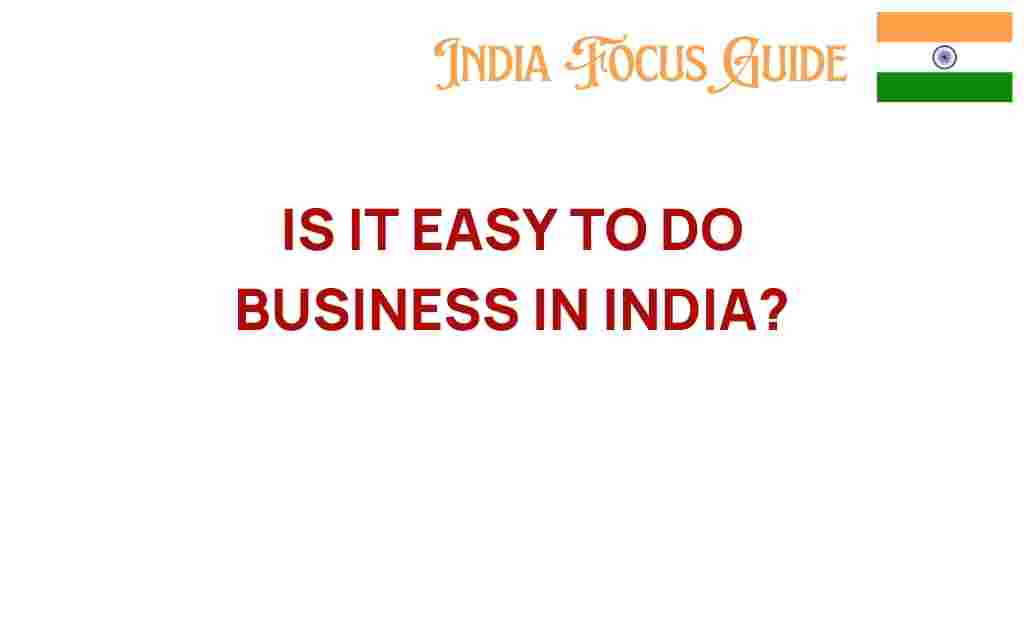 is-it-easy-to-do-business-in-india