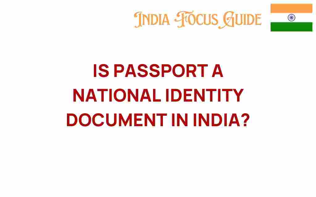 is-passport-national-identity-document-india