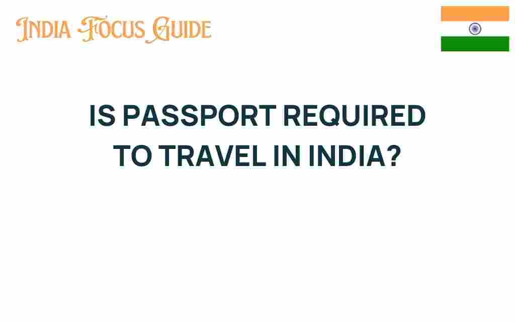 is-passport-required-to-travel-in-india