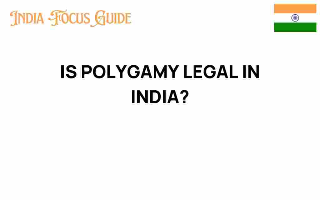 is-polygamy-legal-in-india