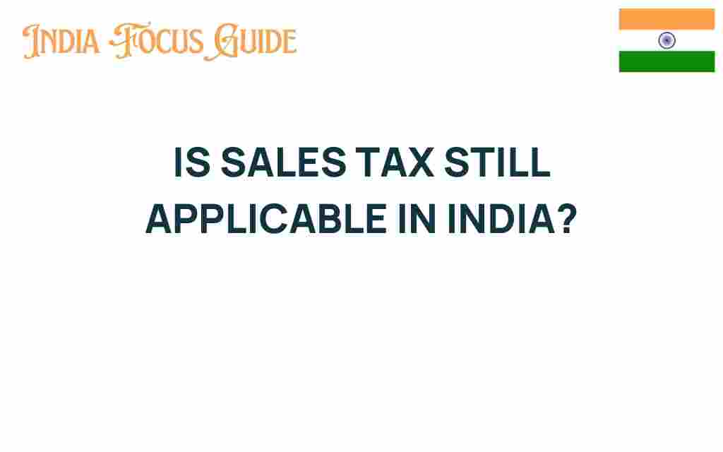 is-sales-tax-still-applicable-in-india