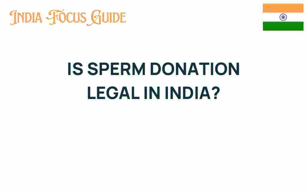 is-sperm-donation-legal-india