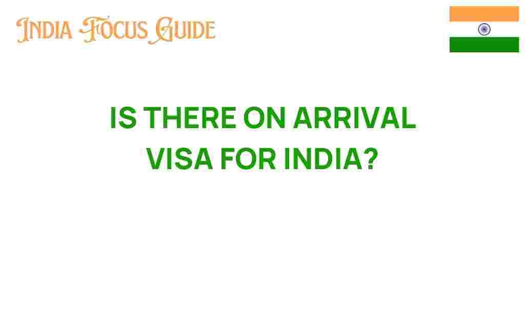 is-there-an-on-arrival-visa-for-india